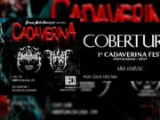 Cobertura: 1º Cadaverina Fest (São José/SC)