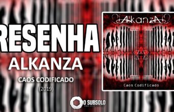 Resenha: Caos Codificado – Alkanza (2019)