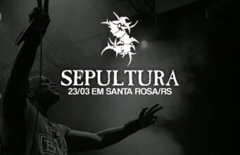 Sepultura: desembarcando no próximo dia 23 em Santa Rosa/RS com abertura do Peixes Voadores