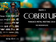Cobertura: Maniacs Metal Meeting (Rio Negrinho/SC) – Parte III