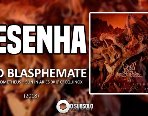Resenha: Lucifer Prometheus – Sun In Aries 0º 0′ 0″ Equinox – Lord Blasphemate (2018)