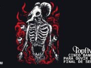 Topfive: cinco bandas para ouvir neste final de semana #131
