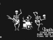 Topfive: cinco bandas para ouvir neste fim de semana #132