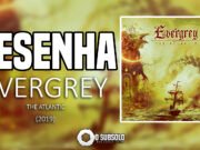 Resenha: The Atlantic – Evergrey (2019)