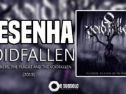 Resenha: Voidfallen – The Sinners, The Plague and The Voidfallen (2019)