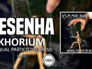 Resenha: Manual Prático do Brasil – Khorium (2018)