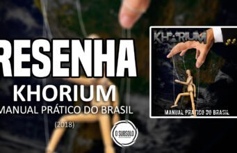 Resenha: Manual Prático do Brasil – Khorium (2018)