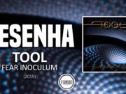 Resenha: Fear Inoculum – Tool (2019)