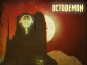 OctoDemon: banda anuncia lançamento de novo single “Dust”