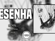 Resenha: The Nothing – Korn (2019)
