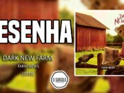 Resenha: Farm News – Dark New Farm (2019)