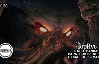Topfive: cinco bandas para se ouvir neste final de semana #139