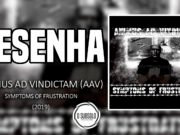 Resenha: Symptoms of Frustration – Animus AD Vindictam (2019)