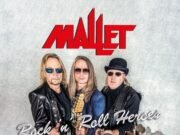 Resenha: Rock N’ Roll Heroes – Mallet (2019)