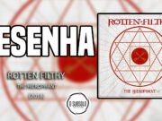 Resenha: The Hierophant – Rotten Filthy (2018)