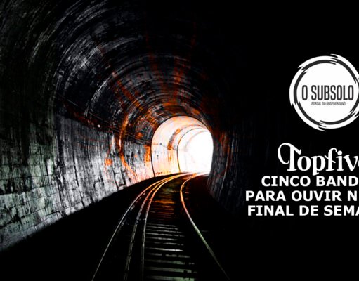 Topfive: cinco bandas para ouvir neste final de semana #149