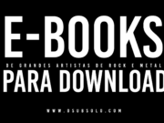 E-books de grandes nomes do Rock e Metal disponibilizados gratuitamente