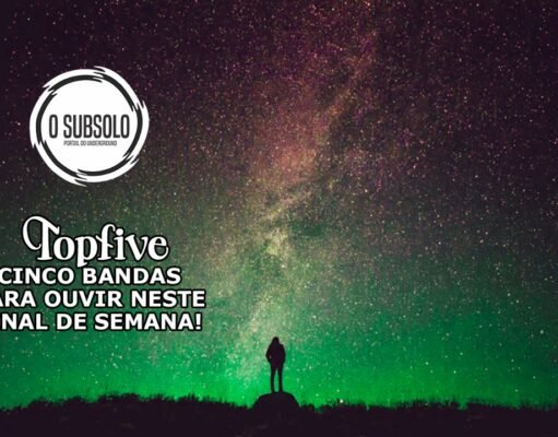 Topfive: cinco bandas para se ouvir neste final de semana #153