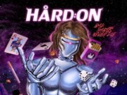 Resenha: Bad Habits Never Die – HARD:ON (2019)
