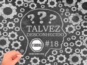 Talvez Desconhecido: Sobernot (CHI) #18