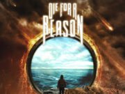 Die For A Reason lança disco de estreia “A Reason To Die For”