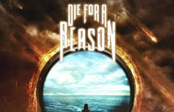 Die For A Reason lança disco de estreia “A Reason To Die For”