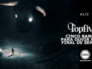 Topfive: cinco bandas para ouvir neste final de semana #173