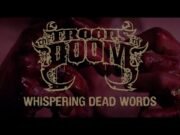The Troops of Doom lança o videoclipe de “Whispering Dead Words” em meio a semana santa