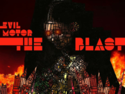 Evil Motor disponibiliza novo videoclipe de “The Blast”