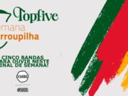 Topfive: cinco bandas gaúchas para ouvir neste final de semana #202 (Especial: Semana Farroupilha)