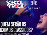 ‘School of Rock’ celebra parceria com selo Outono Music para desenvolvimento de programa autoral