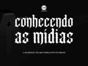 Conhecendo as Mídias: Underground Extremo – #01