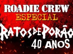 Os 40 anos do Ratos de Porão retratados em documentário da Roadie Crew