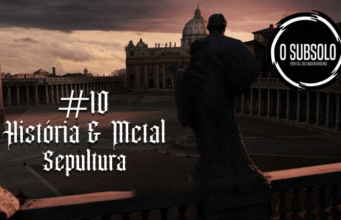 História & Metal – The Vatican (Sepultura ) #10