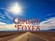 CRIMSON FOXES lança terceiro e último single antes do novo álbum; faixa também ganhou um lyric video