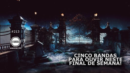 Topfive: cinco bandas para ouvir nesse final de semana #213