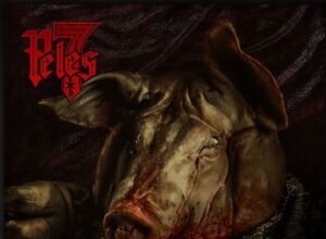 Resenha: O Terceiro Evangelho do 7Peles – 7Peles (2022)