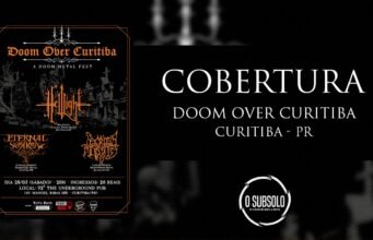 Cobertura: Doom Over Curitiba (Curitiba/PR)