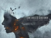 Resenha: In The Entrails Of My Mind – Low Levels of Serotonin (2022)