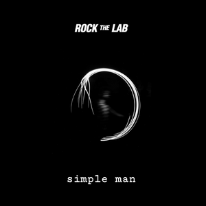 ROCK the LAB lança belíssima releitura para “Simple Man”, do Lynyrd Skynyrd