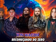 KIN WAGON recomeçando do zero com single em grande estilo!