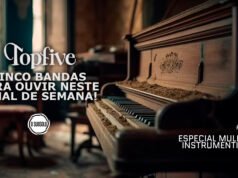 Topfive: cinco bandas com mulheres no instrumental para ouvir neste final de semana #226