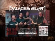 As The Palaces Burn lança videoclipe de ‘Into Emotions’ no cinema com presença de mídias, amigos e fãs
