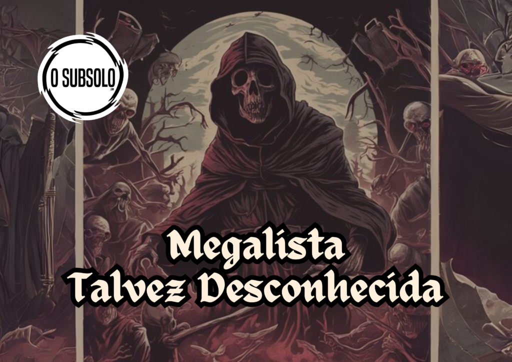 Megalista Talvez Desconhecida – #09