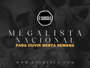 Megalista nacional para ouvir nesta semana – #01