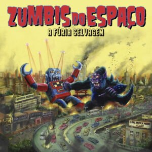 Resenha: A Fúria Selvagem – Zumbis do Espaço (2024)