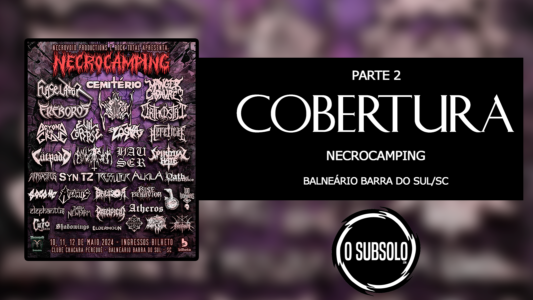 Cobertura: Festival Necrocamping’24 (Balneário Barra do Sul/SC) | Parte 2 – Sábado