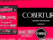 Cobertura: 2º Gaspar Distortion (Gaspar/SC)