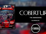 Cobertura: 1º The Awakening (Blumenau/SC)