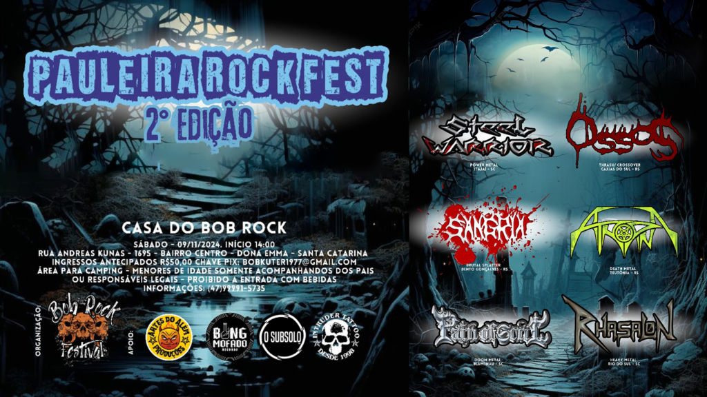 II Pauleira Rock Fest: Anuncia line up II Pauleira Rock Fest: Anuncia line up